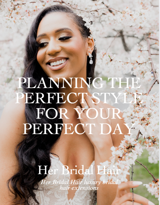 Her Bridal Hair: Planning the Perfect Style for Your Perfect Day-E-Book
